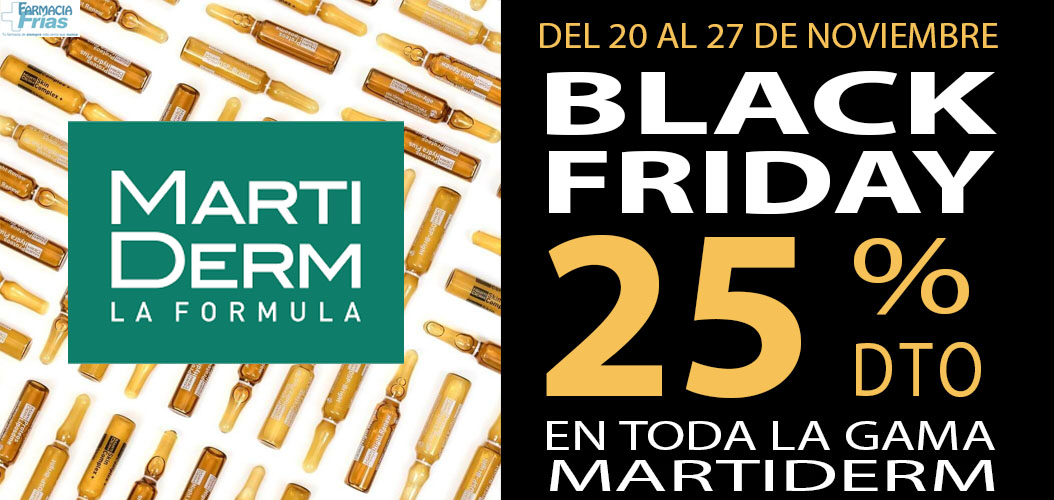 Black friday 2023 Martiderm El Blog de Farmacia Frías